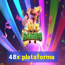 48x plataforma